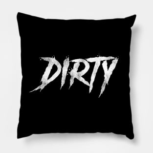 Dirty Pillow