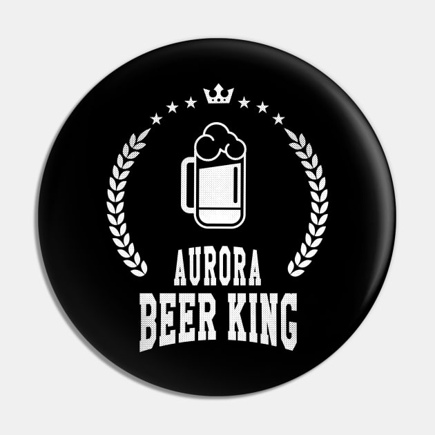 Aurora, Colorado - CO  Beer King Pin by thepatriotshop