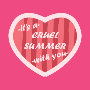 Cruel Summer Pink Heart T-Shirt