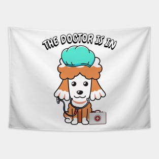 Cute brown dog is a doctor Tapestry