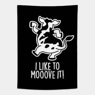 I Like To Moove It Cute Cow Pun Tapestry