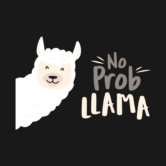 Llama Pun, No Problema, No Prob-llama. Get it? No? Ok. by hellowearse