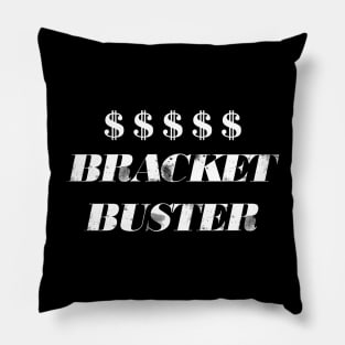 Bracket Buster Pillow