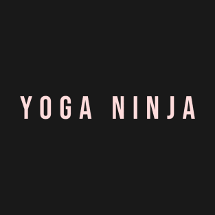 Yoga Ninja / Pink T-Shirt