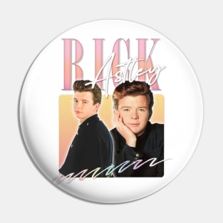 Rick Astley 80s Retro Fan Design Pin