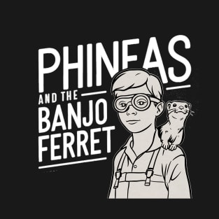 Phineas and the Banjo Ferret T-Shirt