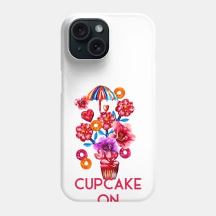 Cupcake on Vacation, summer vacation concept Phone Case