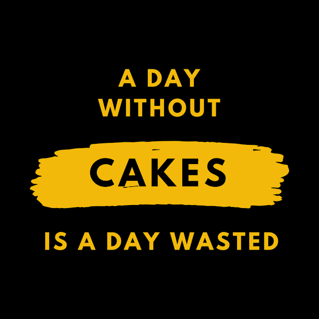 A day without Cakes is a day wasted by nZDesign