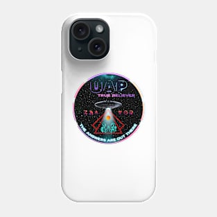 UAP True Believer Series 3 Phone Case