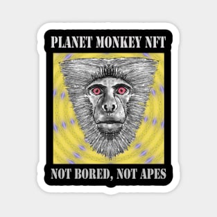 On Planet Monkey nft Collection Not Bored Apes Magnet