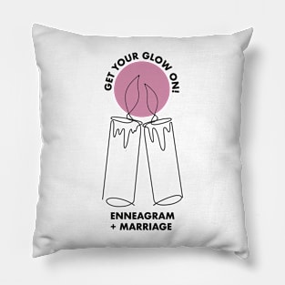 Dark Pink "Get Your Glow On!" Tee & Other Products Pillow