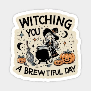 Witching you Magnet