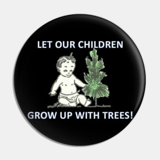 Save the world for the kids! Pin