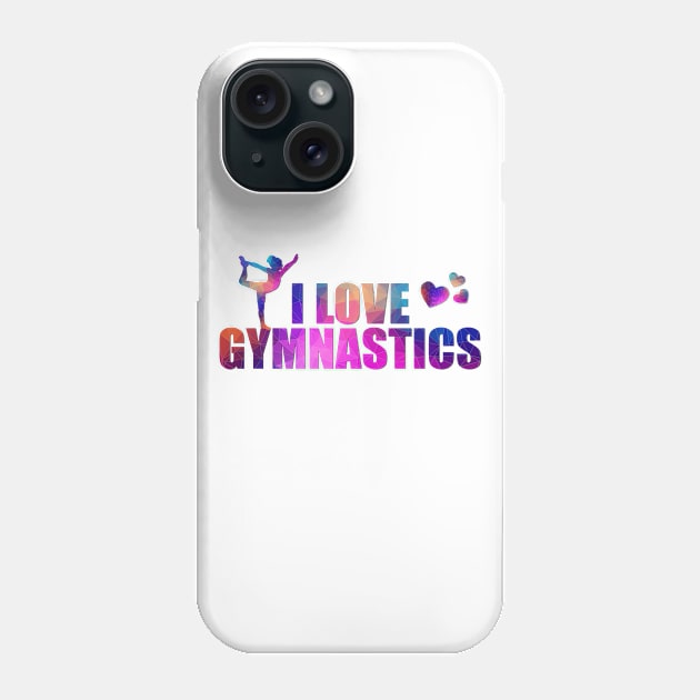 I love gymnastics Phone Case by Realfashion