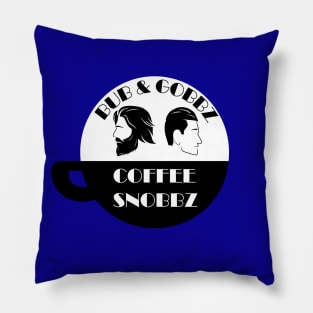 Bub and Gobbz Coffee Snobbz Pillow