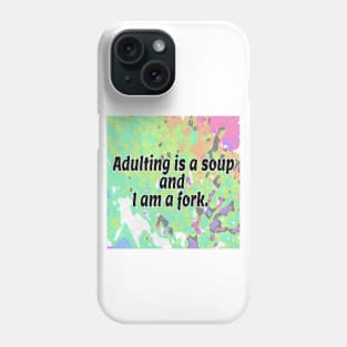 soup of the day Phone Case