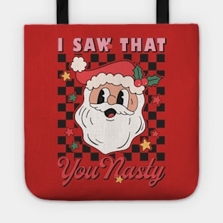 I Saw That! Funny Santa Claus Is Watching Tote