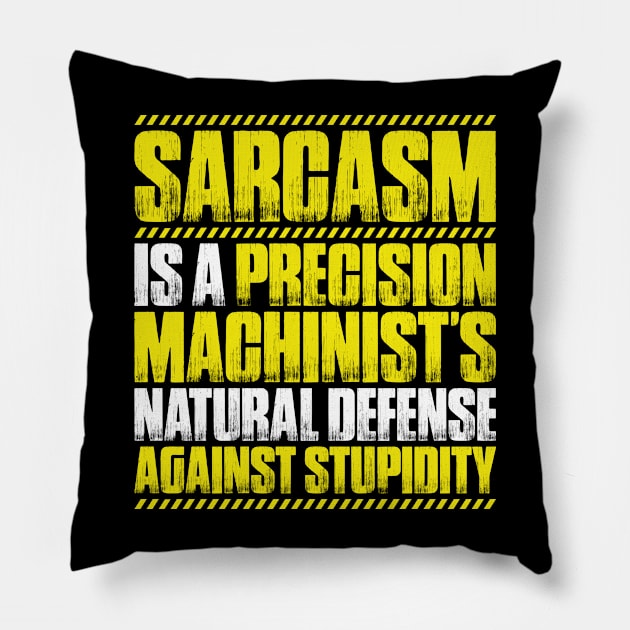 Precision Machinist Precision Mechanic Pillow by Krautshirts