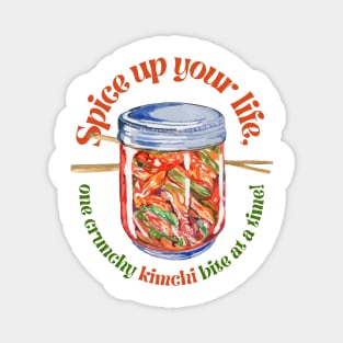 Spice up your life - Kimchi Magnet