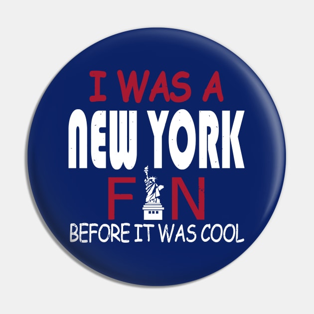 I was a New York Pro Football Fan Before It Was Cool Pin by FFFM