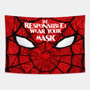 Be Responsible, Wear Your Mask Tapestry