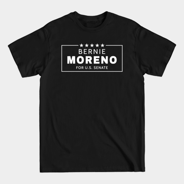 Disover Bernie Moreno 2022 Senate Election Ohio Republican Senator Moreno Red - 2022 Elections - T-Shirt