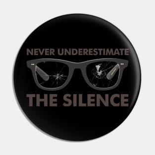 The Silence Pin