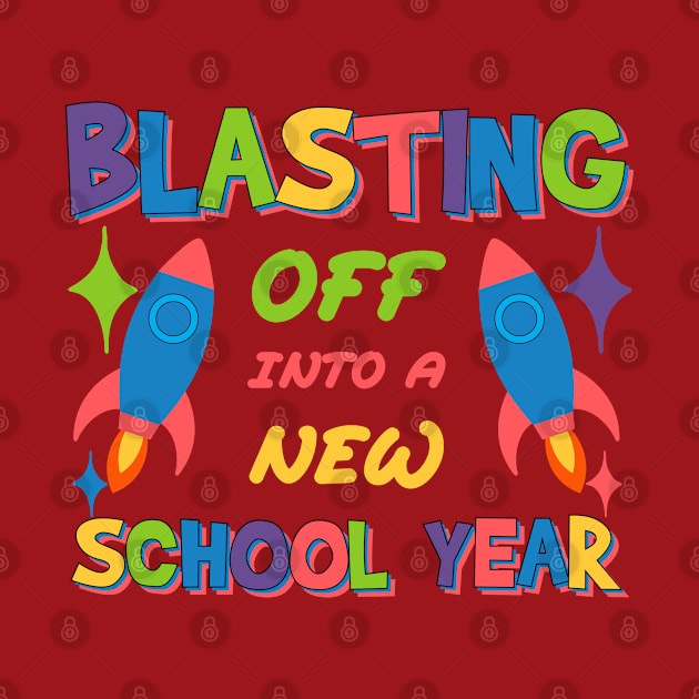 Blasting Off Into a New School Year Preschool to Kindergarten by greatnessprint