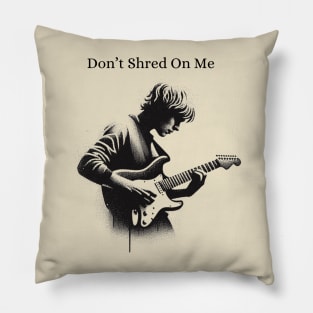 Don't Shred On Me Black Work Minimalist Dot Work Guitar Pillow