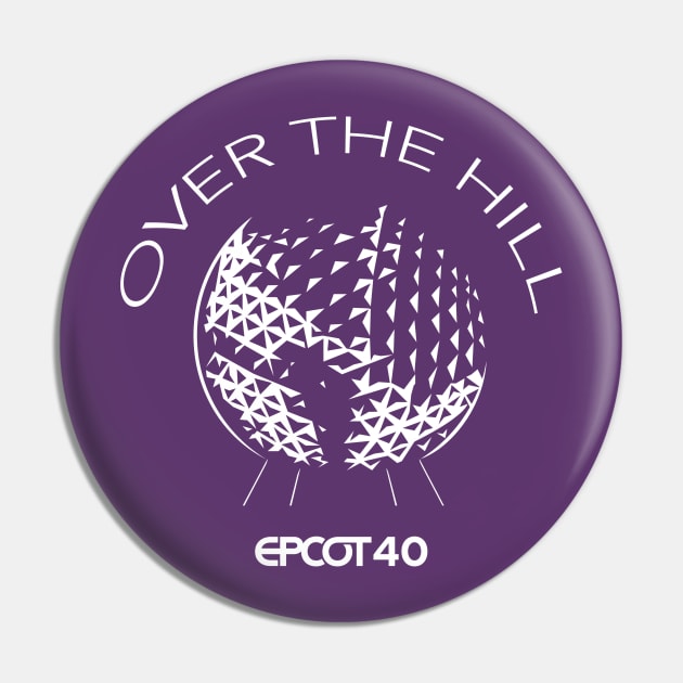 EPCOT OVER THE HILL Pin by SpectroRadio