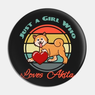 Just a Girl Who Loves Akita Inu Dog puppy Lover Cute Mother s Day Sunser Retro Pin