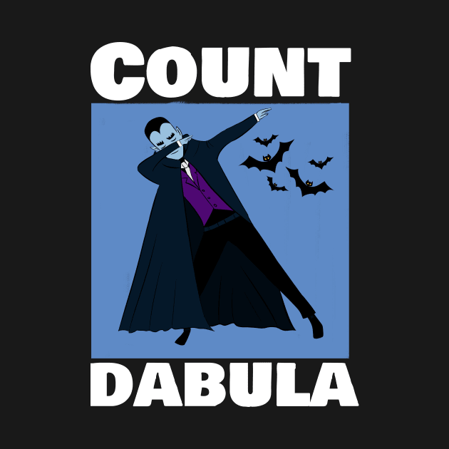 Count Dabula dabbing by cypryanus