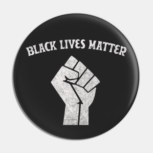 Black Lives Matter - Faded/Vintage Style Black Power Fist #2 Pin