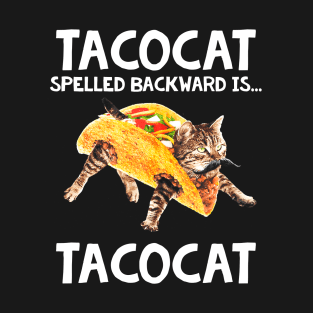 Funny Tacos Shirt Tacocat Spelled Backward Is Cat Gift T-Shirt