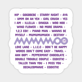 Design inspired by the group's songs MAMAMOO Magnet