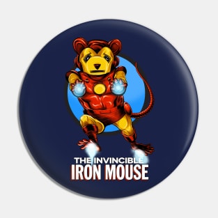 THE INVINCIBLE IRON MOUSE Pin