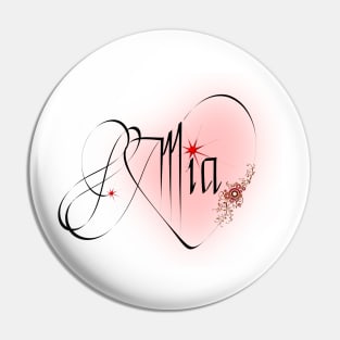 Mia - female name Pin