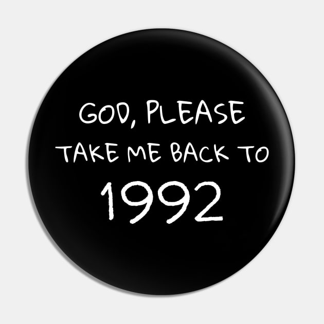 Please Take Me Back to 1992 Nostalgic Moments and Memory Pin by 13Lines Art