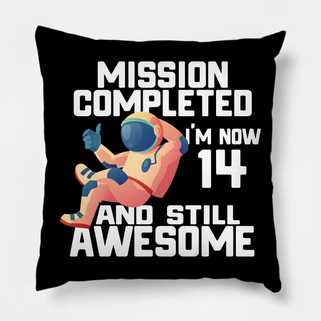 14th birthday astronaut 14 years old outer space birthday T-Shirt Pillow by yalp.play