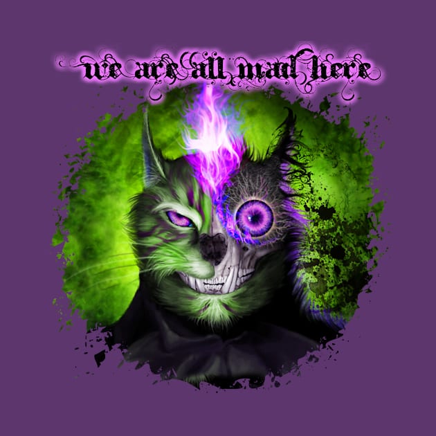 We Are All Mad Here - Green by Viergacht