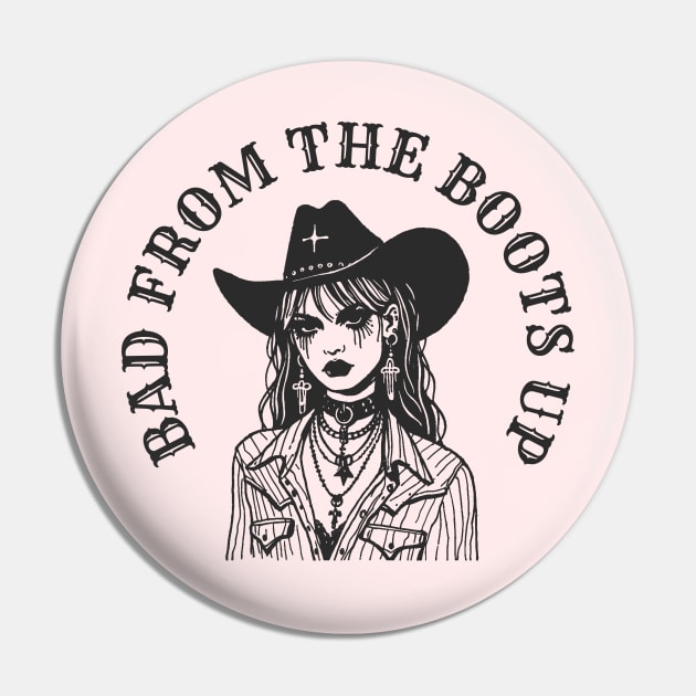 Bad from the boots up - Cowgirl with attitude Pin by retropetrol