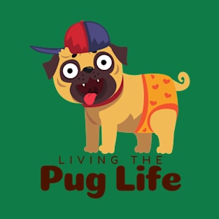 Living The Pug Life Gift T-Shirt