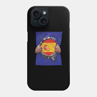 Spain Flag European Union Flag Ripped Open - Gift for Spanish From Spain Phone Case