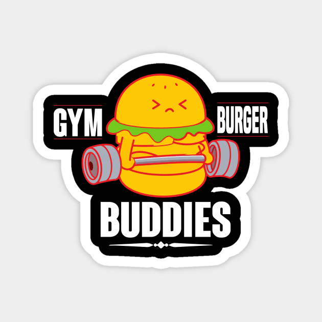 Gym Burger Buddies Funny Burger Excercise Joke Magnet by Bubbly Tea