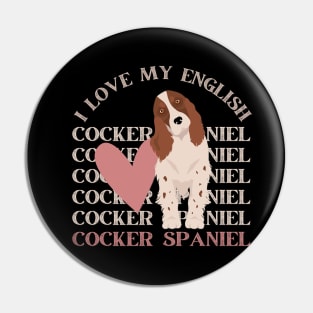 I love my English Cocker Spaniel Life is better with my dogs Dogs I love all the dogs Pin