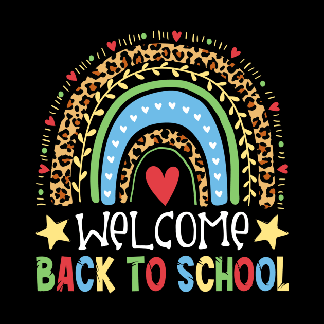 Welcome Back To School Funny Leopard Rainbow by Tagliarini Kristi