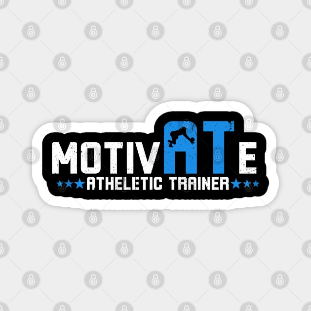 Motivate Athletic Trainer Magnet by MzumO