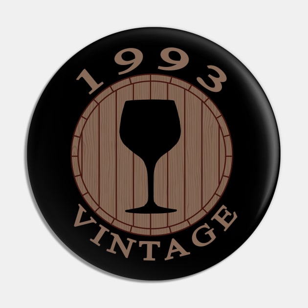 Vintage Wine Lover Birthday 1993 Pin by TMBTM