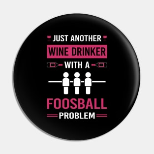 Wine Drinker Foosball Pin