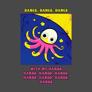 octopus hand dancer T-Shirt